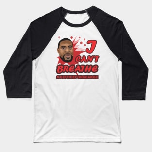 I Can't Breathe Baseball T-Shirt